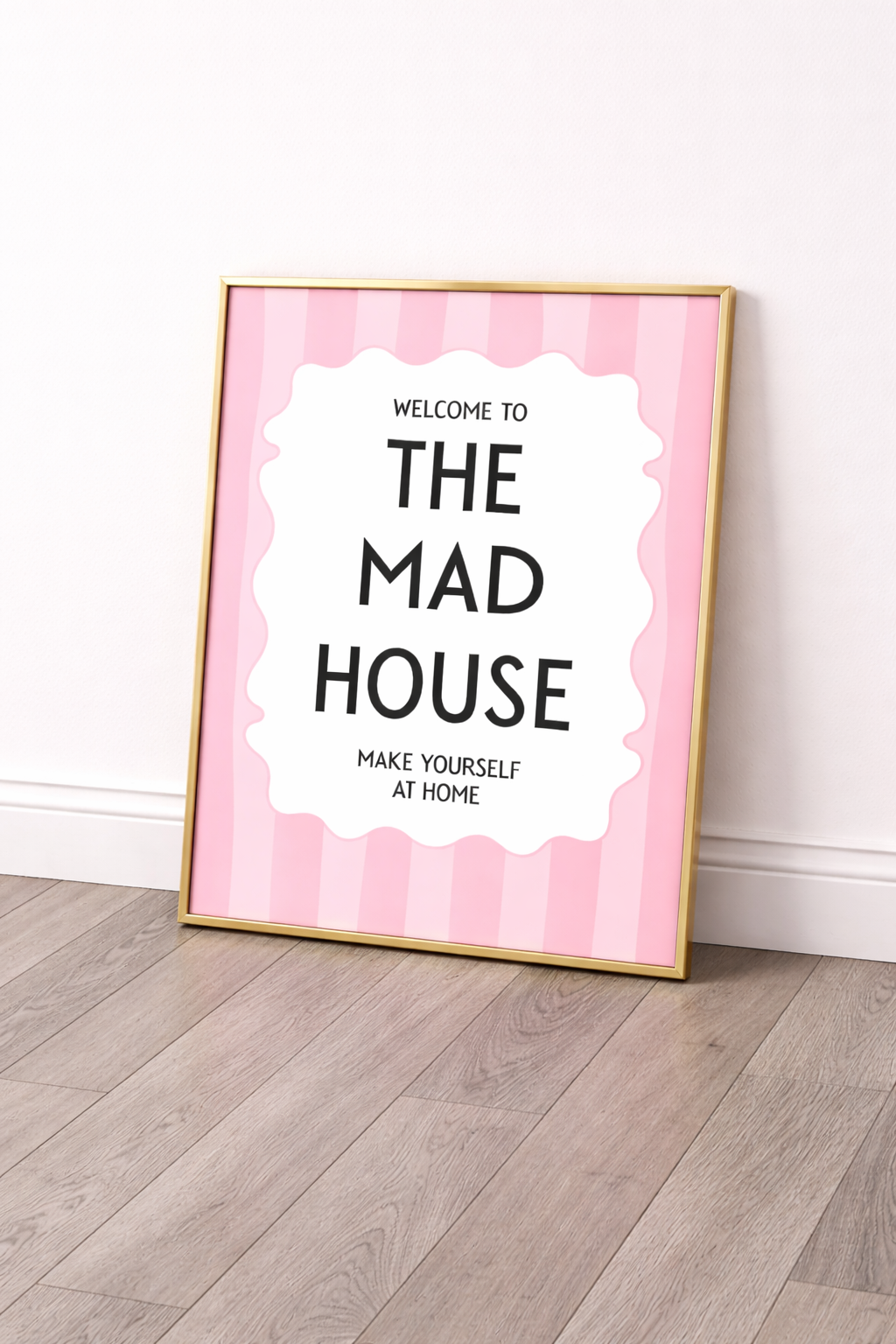 Welcome To The Mad House Wall Art Print | Funny Home Decor Gift